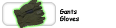 Gants / Gloves